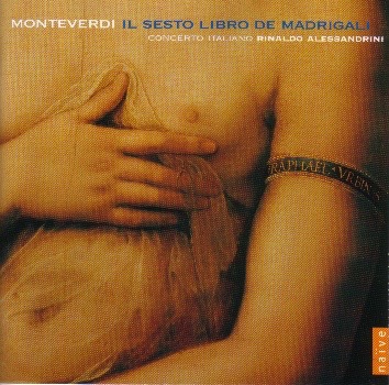 Monteverdi - Il VI Libro dei Madrigali